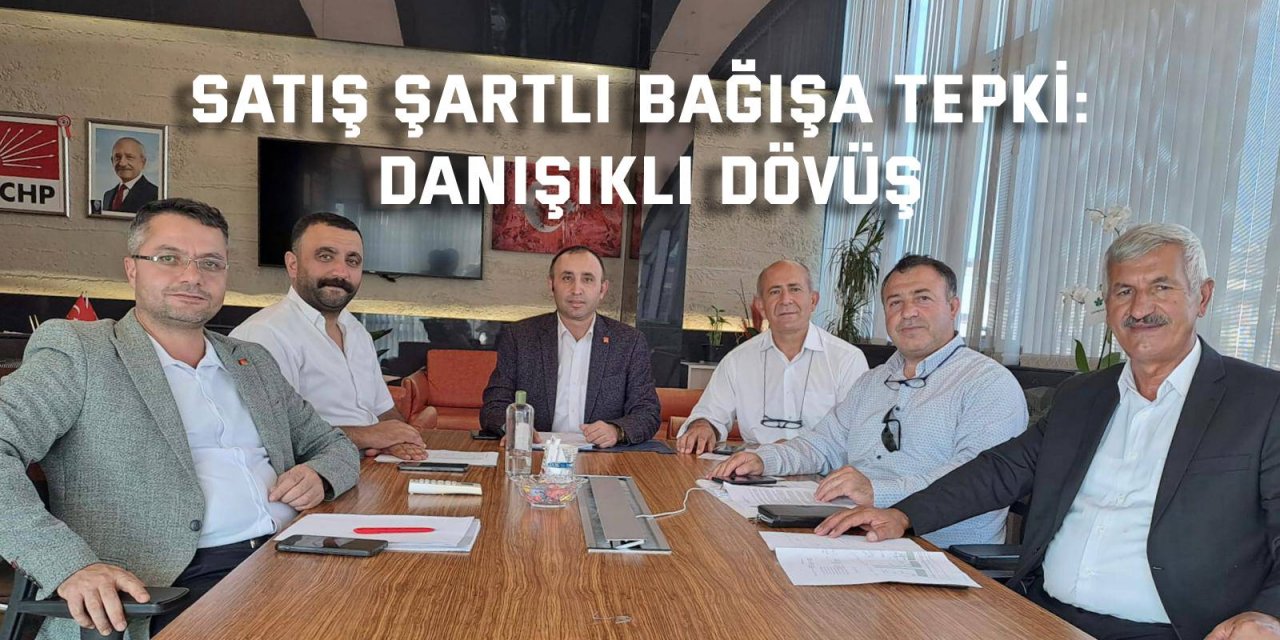 Satış şartlı bağışa tepki: Danışıklı dövüş