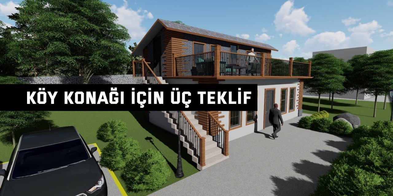 Köy konağı için üç teklif