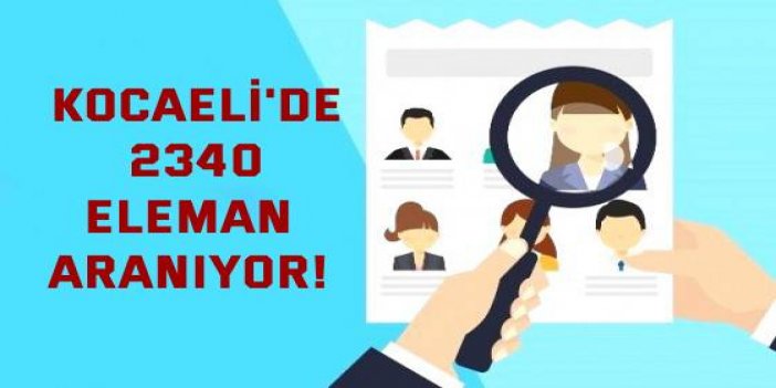 Kocaeli'de 2226 personel alınacak!