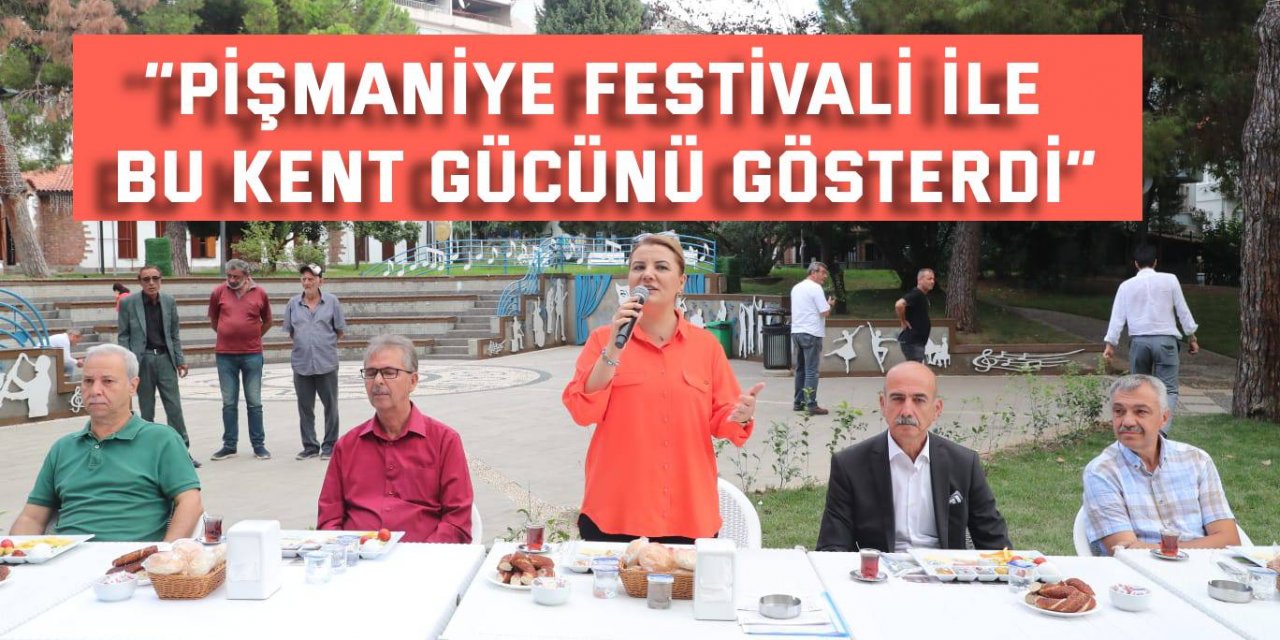 “Pişmaniye Festivali ile bu kent gücünü gösterdi”