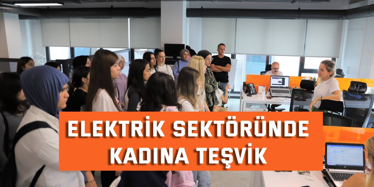 Elektrik sektöründe kadına teşvik