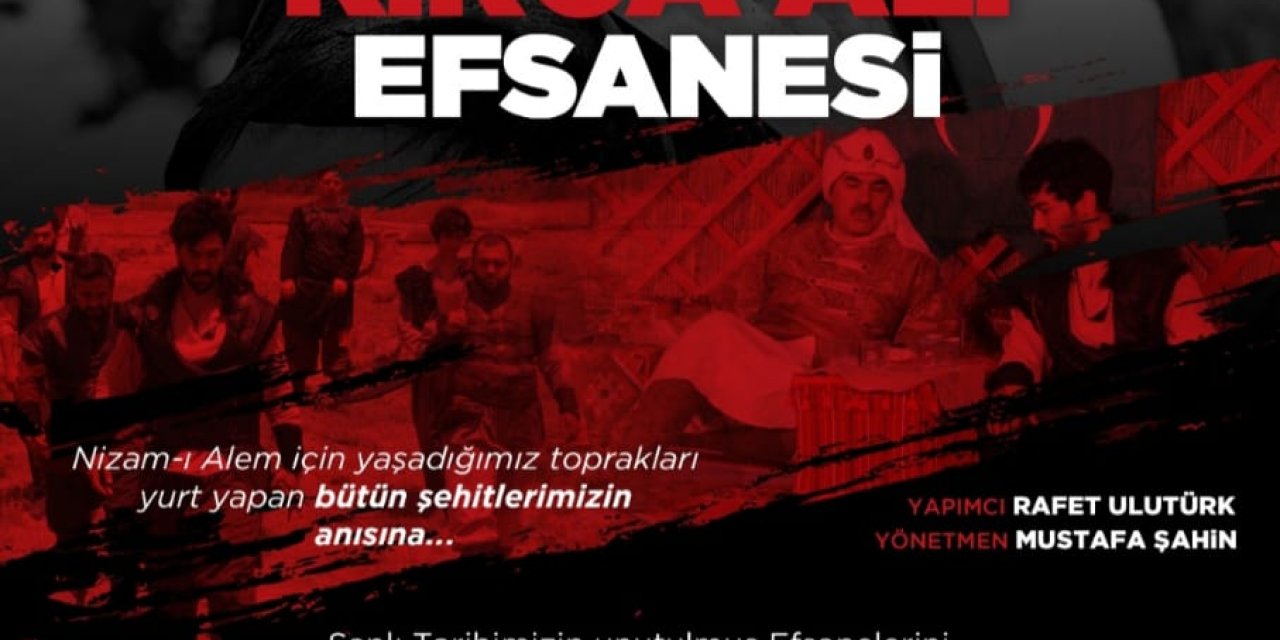 Kırca Ali Efsanesi Belgeseli 16 Eylül'de seyirci ile buluşuyor