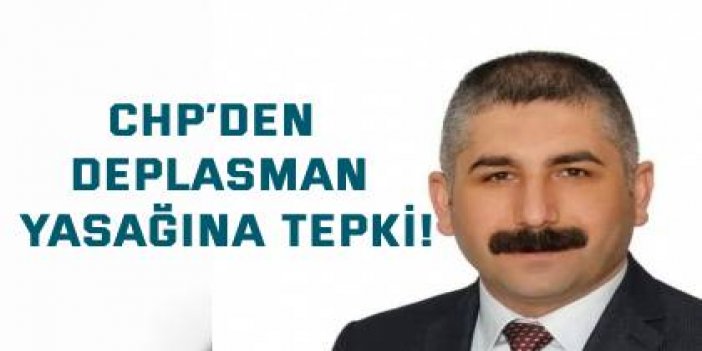 CHP’den deplasman yasağına tepki!