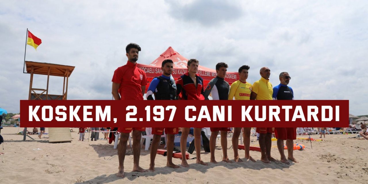 KOSKEM, 2.197 canı kurtardı