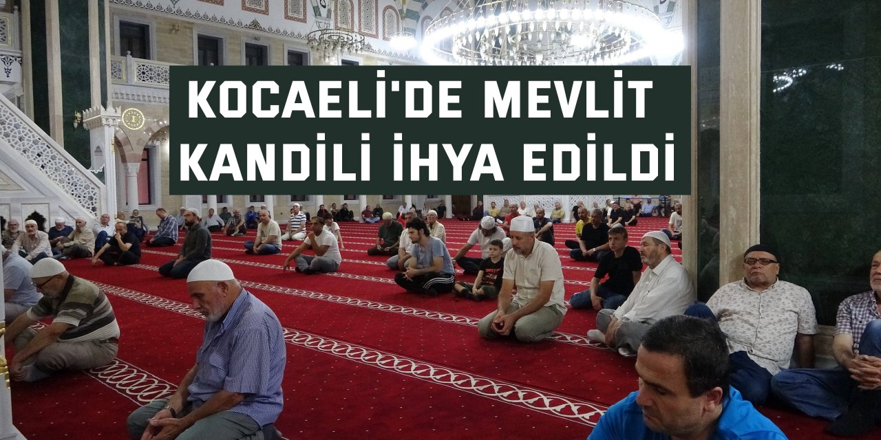 Kocaeli'de Mevlit Kandili ihya edildi