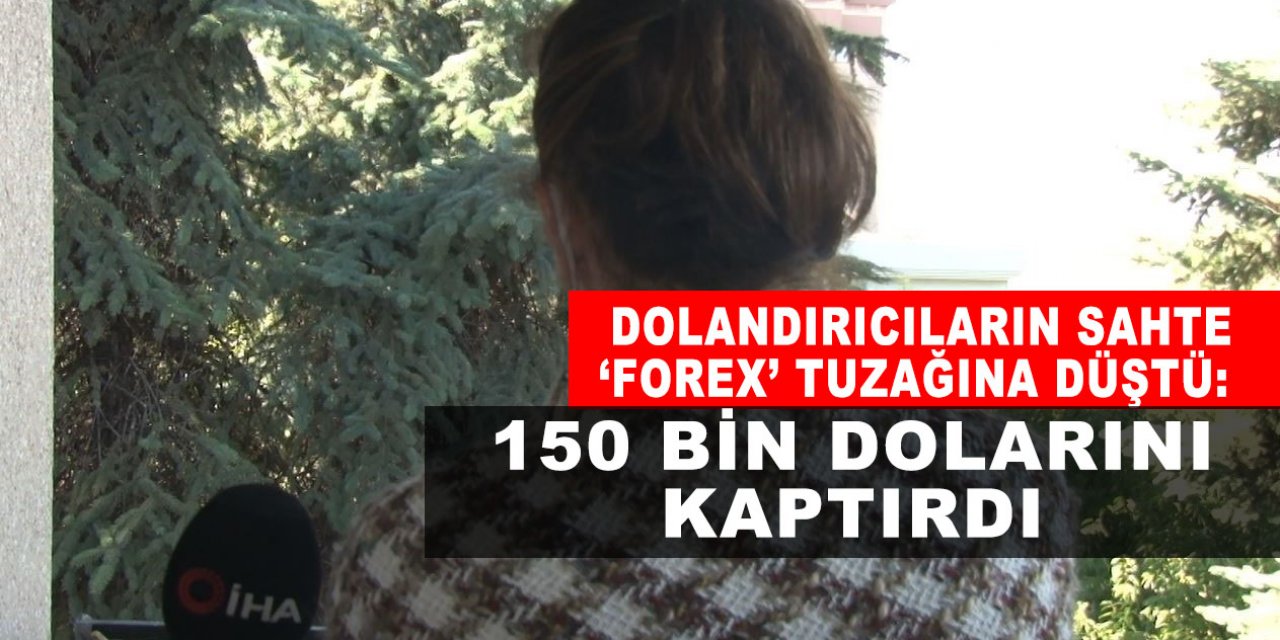 150 bin dolarını kaptırdı