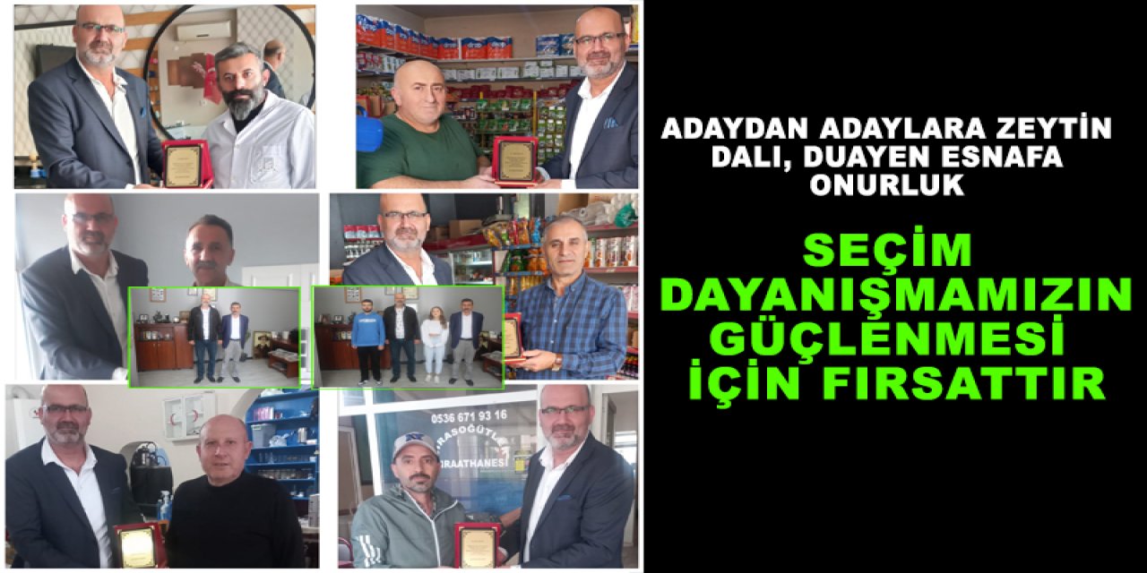 Seçim dayanışmamızın  güçlenmesi için fırsattır