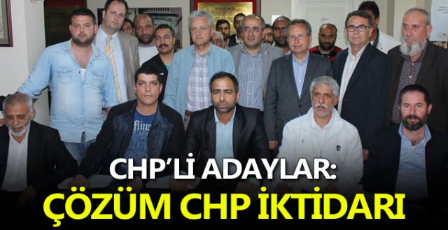 “Çözümün adresi CHP”