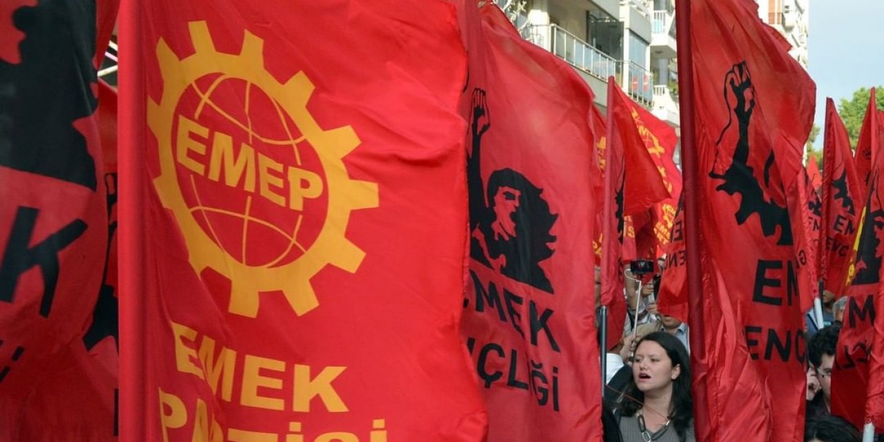 EMEP: Türkiye emperyalizme bağımlı bir ülke haline getirildi
