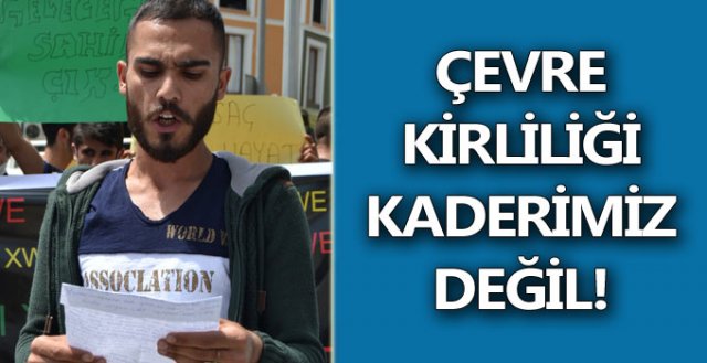 “Kirlilik kaderimiz değil”