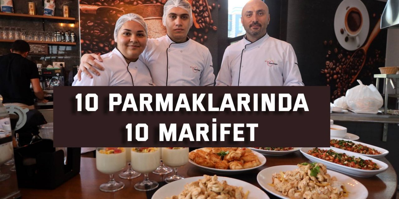 10 parmaklarında 10 marifet