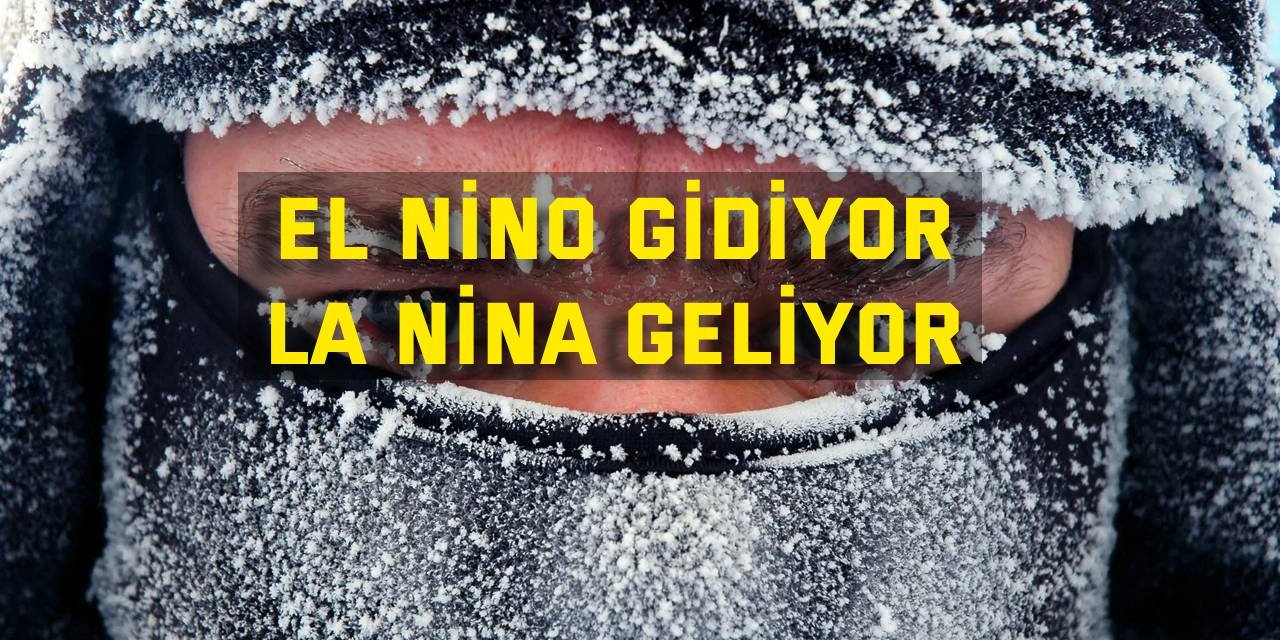 El Nino gidiyor, La Nina geliyor