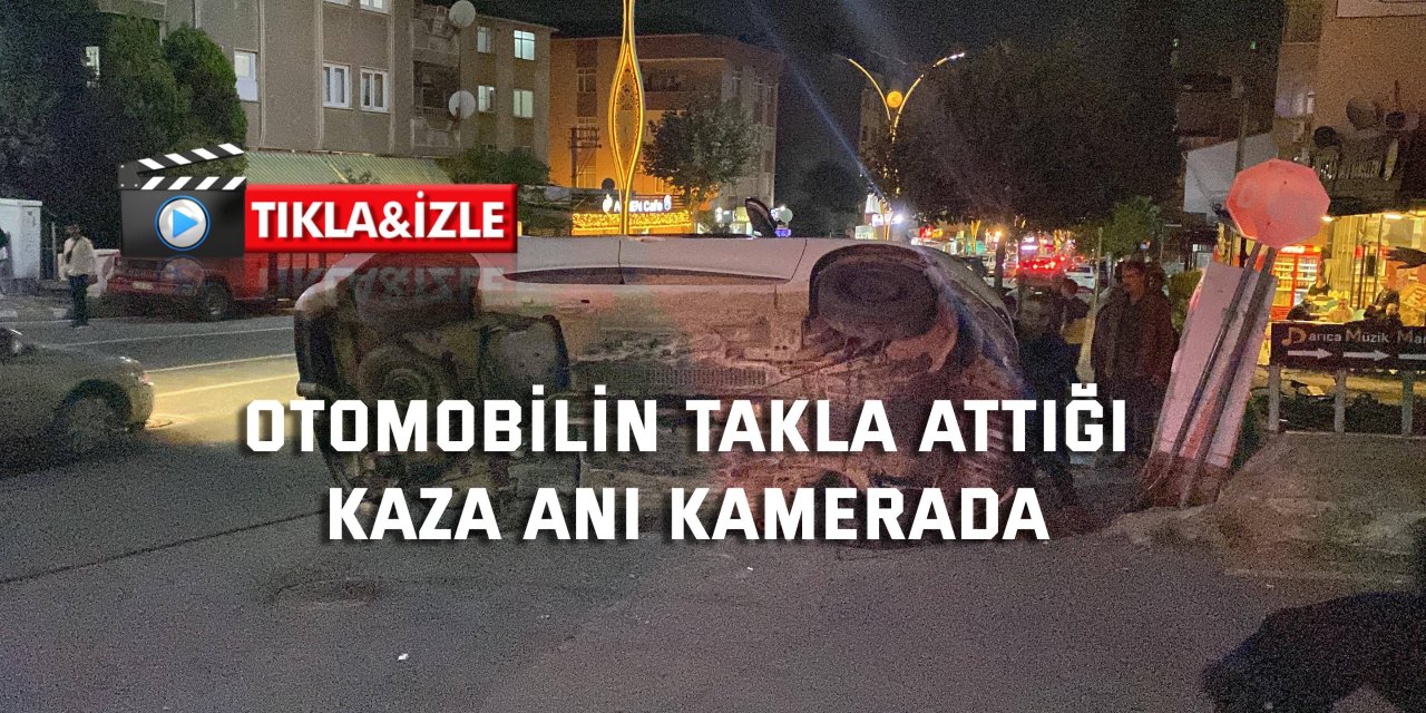 Otomobilin takla attığı kaza anı kamerada