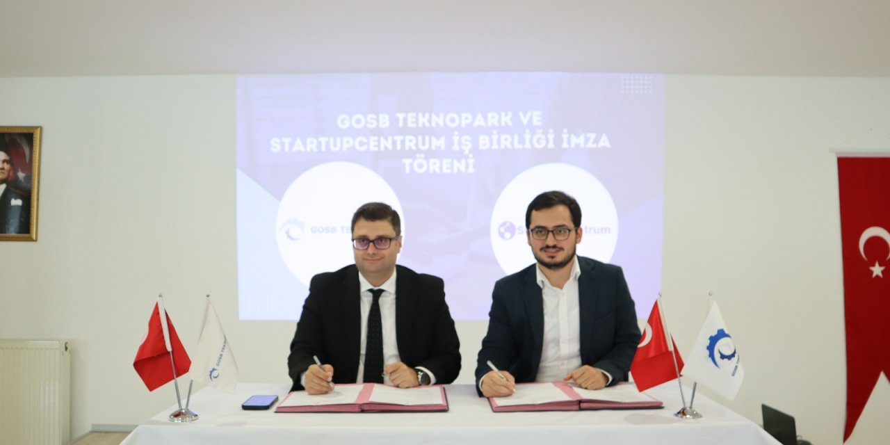 GOSB Teknopark ve Startup Centrum iş birliği