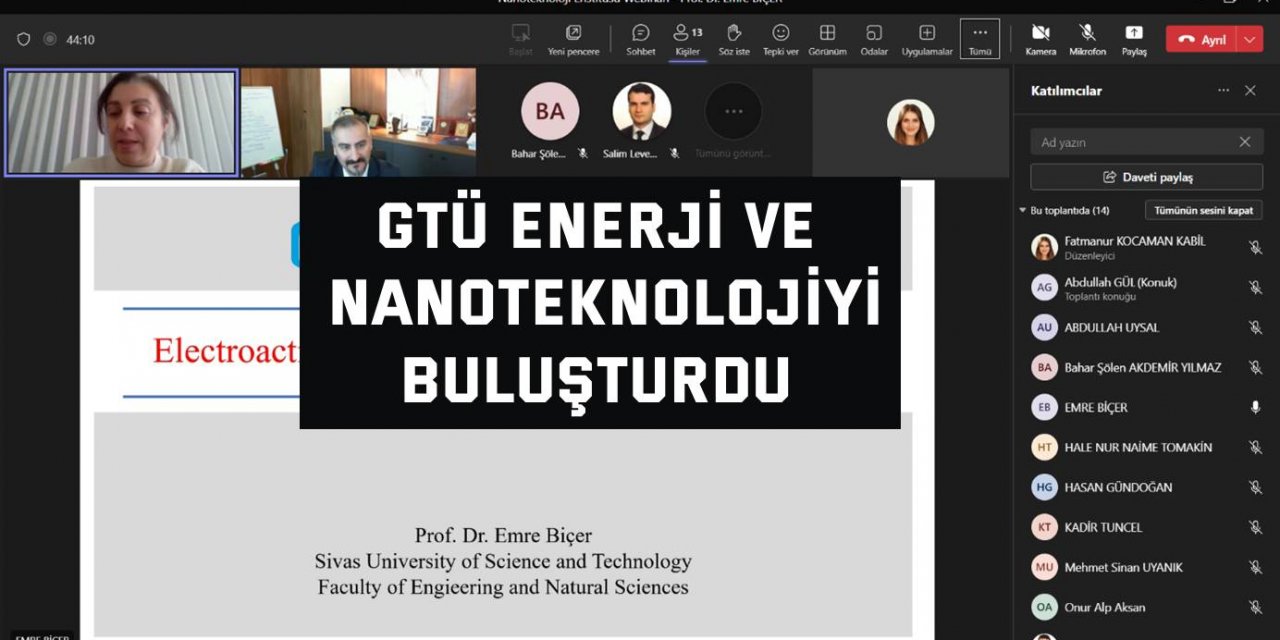 GTÜ Enerji ve Nanoteknolojiyi Buluşturdu