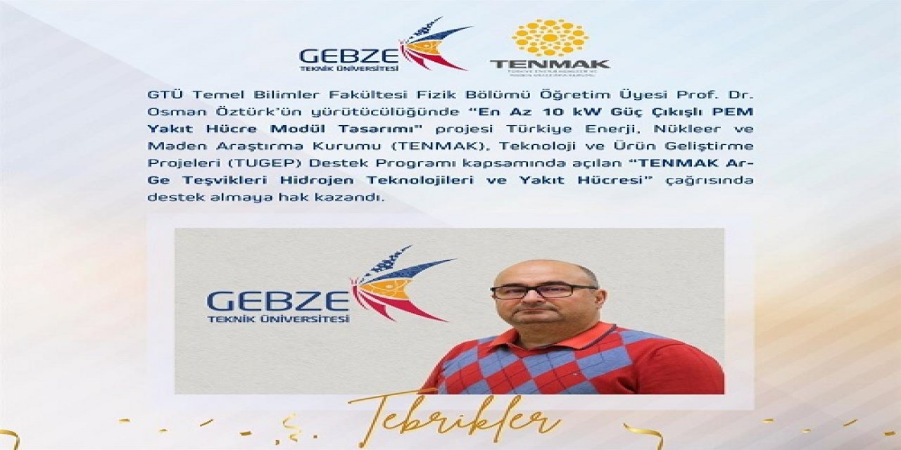 GTÜ Akademisyenine TENMAK Desteği