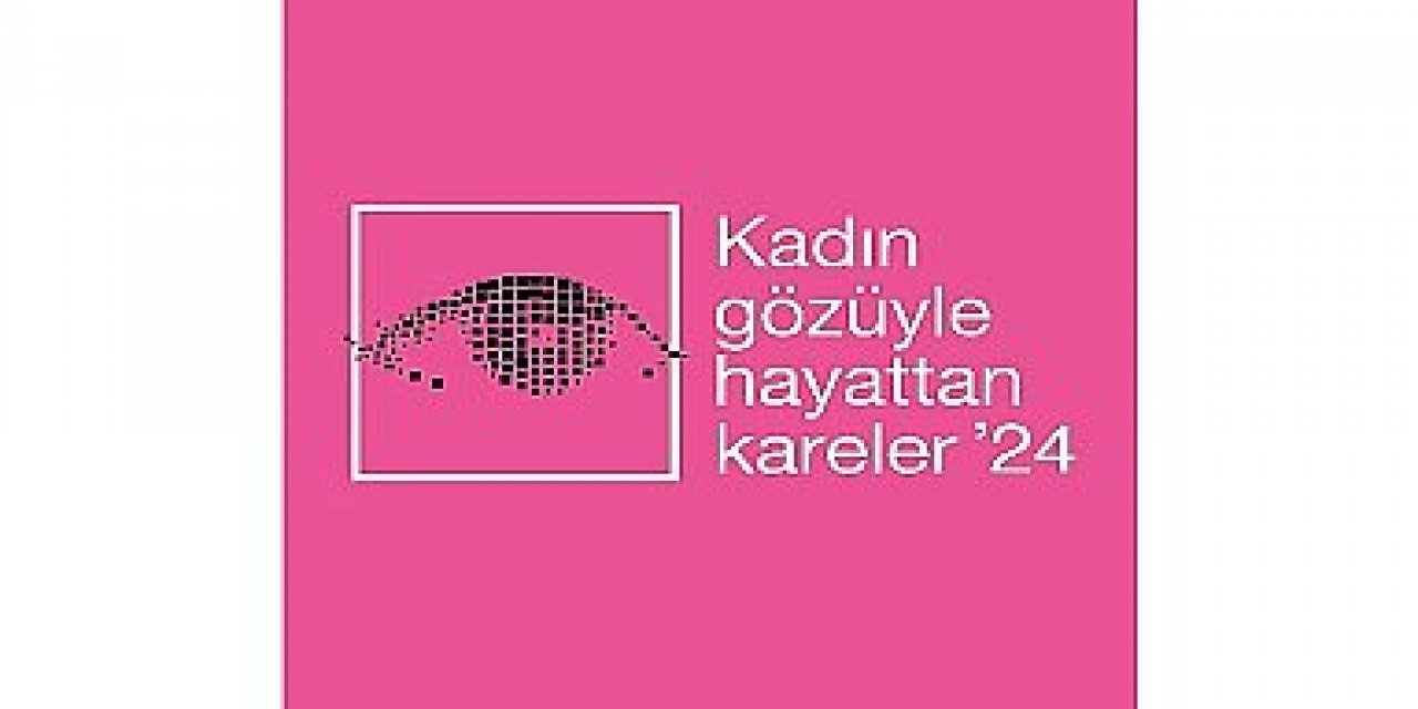 Kadın Gözüyle Hayattan Kareler