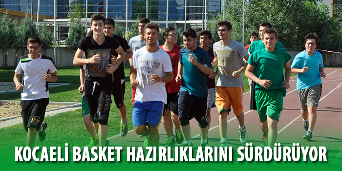 Kocaeli Basket hazırlıklarını sürdürüyor
