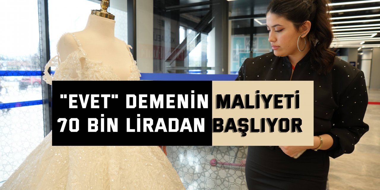 "Evet" demenin maliyeti  70 bin liradan başlıyor