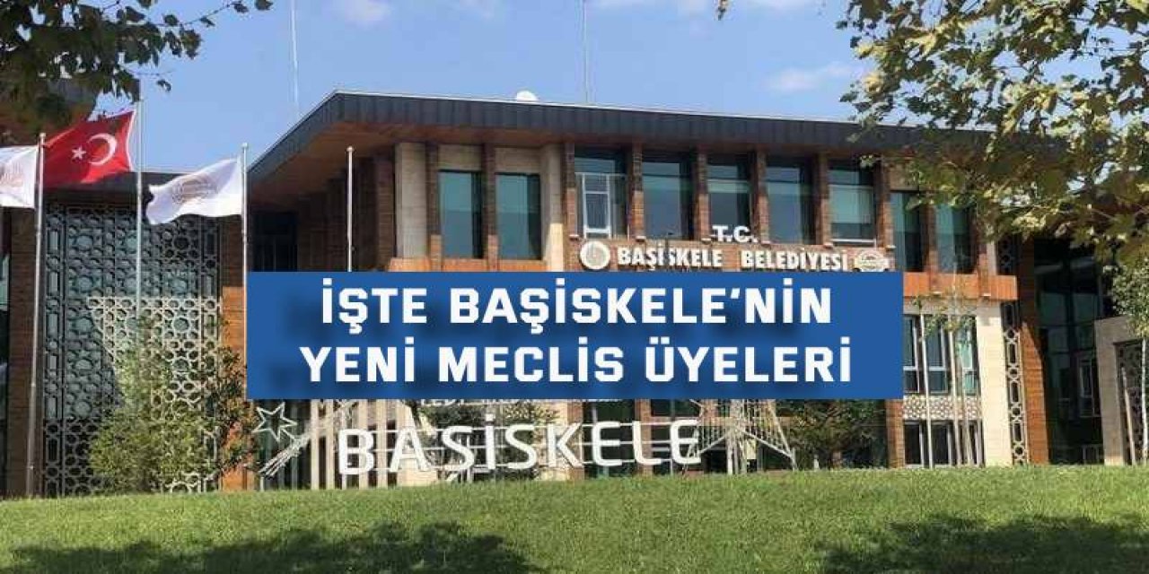 İşte Başiskele’nin yeni meclis üyeleri