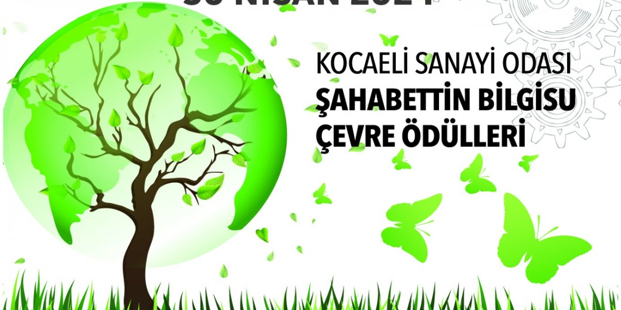 KSO Şahabettin Bilgisu Çevre Ödülleri’ne başvurular uzatıldı
