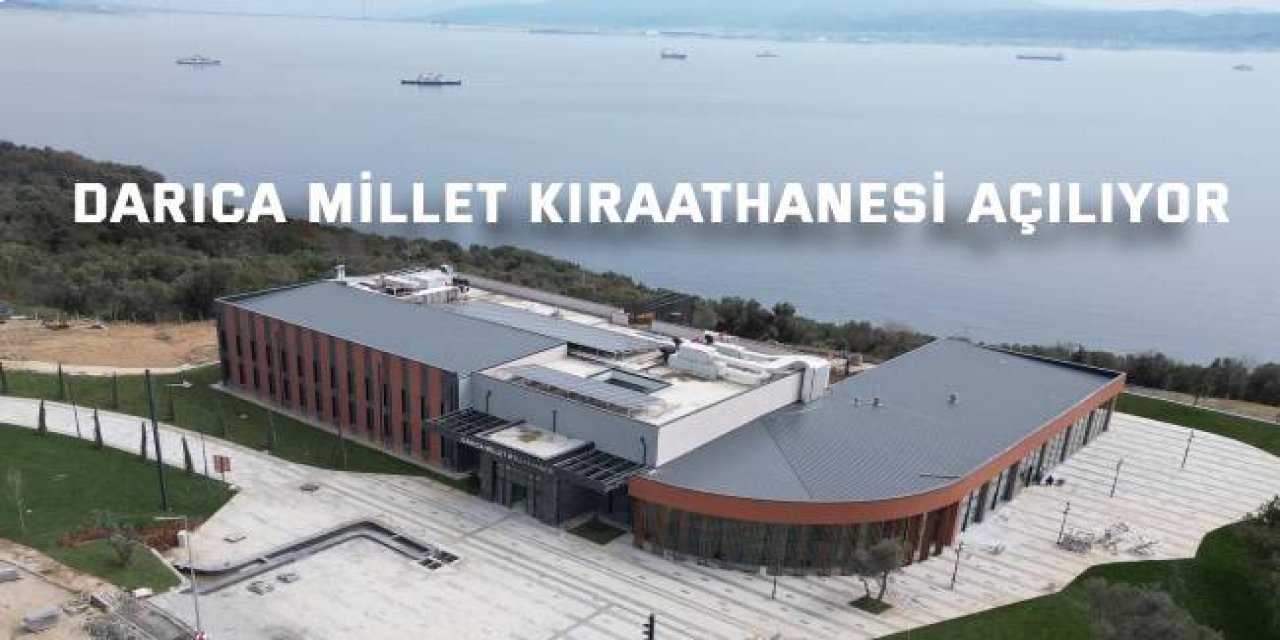 Darıca Millet Kıraathanesi Açılıyor