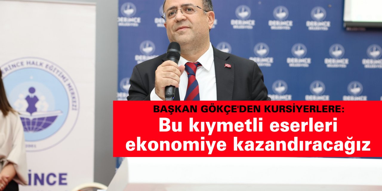 Bu kıymetli eserleri ekonomiye kazandıracağız