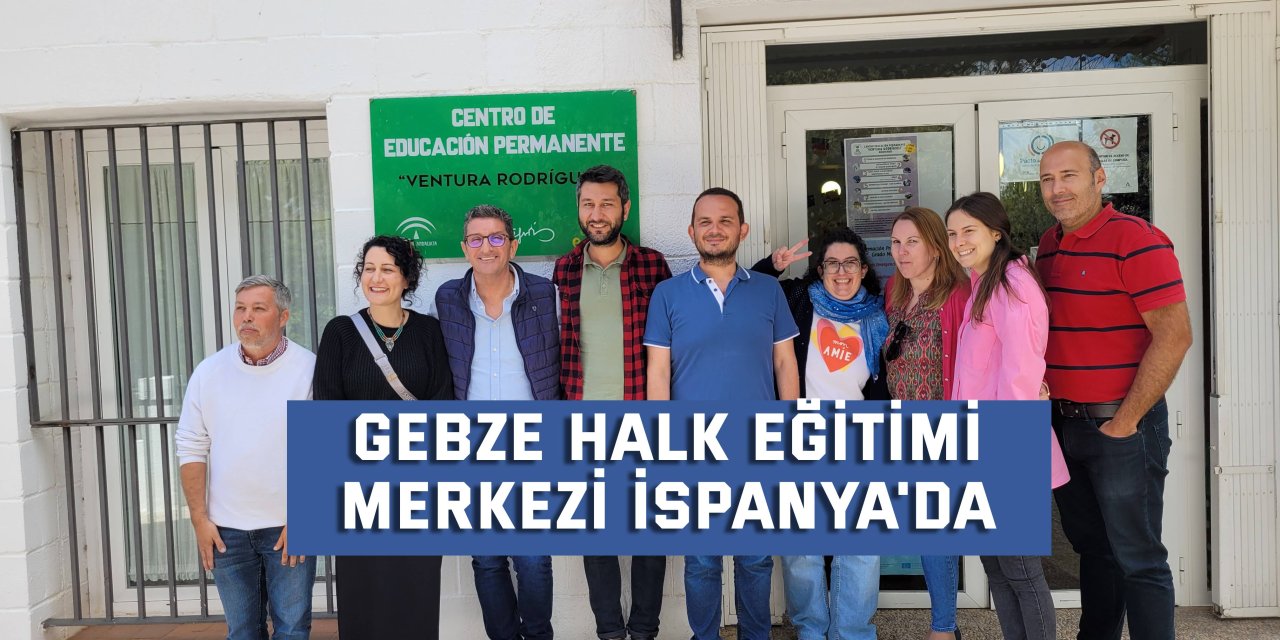 Gebze Halk Eğitimi  Merkezi İspanya'da