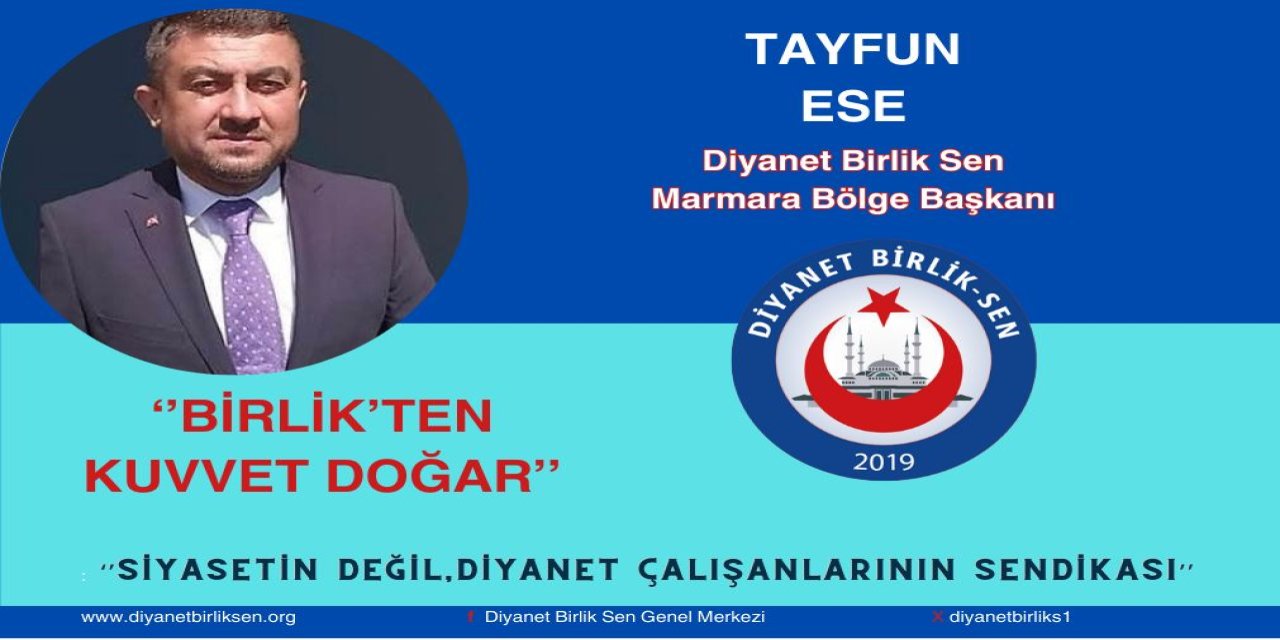 Tayfun Ese, Diyanet Birlik Sen Marmara Bölge Başkanı oldu