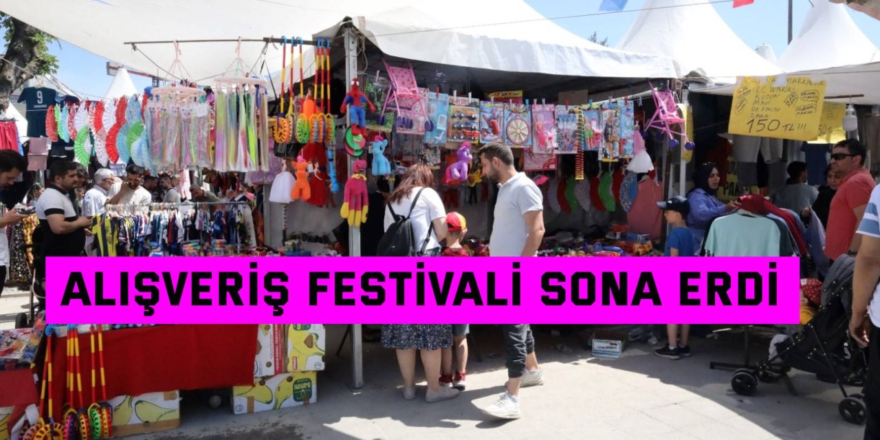 Alışveriş Festivali Sona Erdi