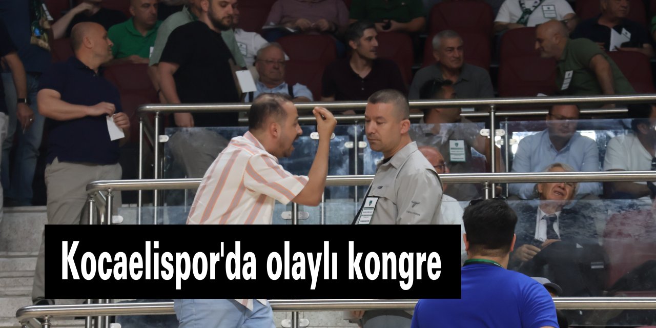 Kocaelispor'da olaylı kongre