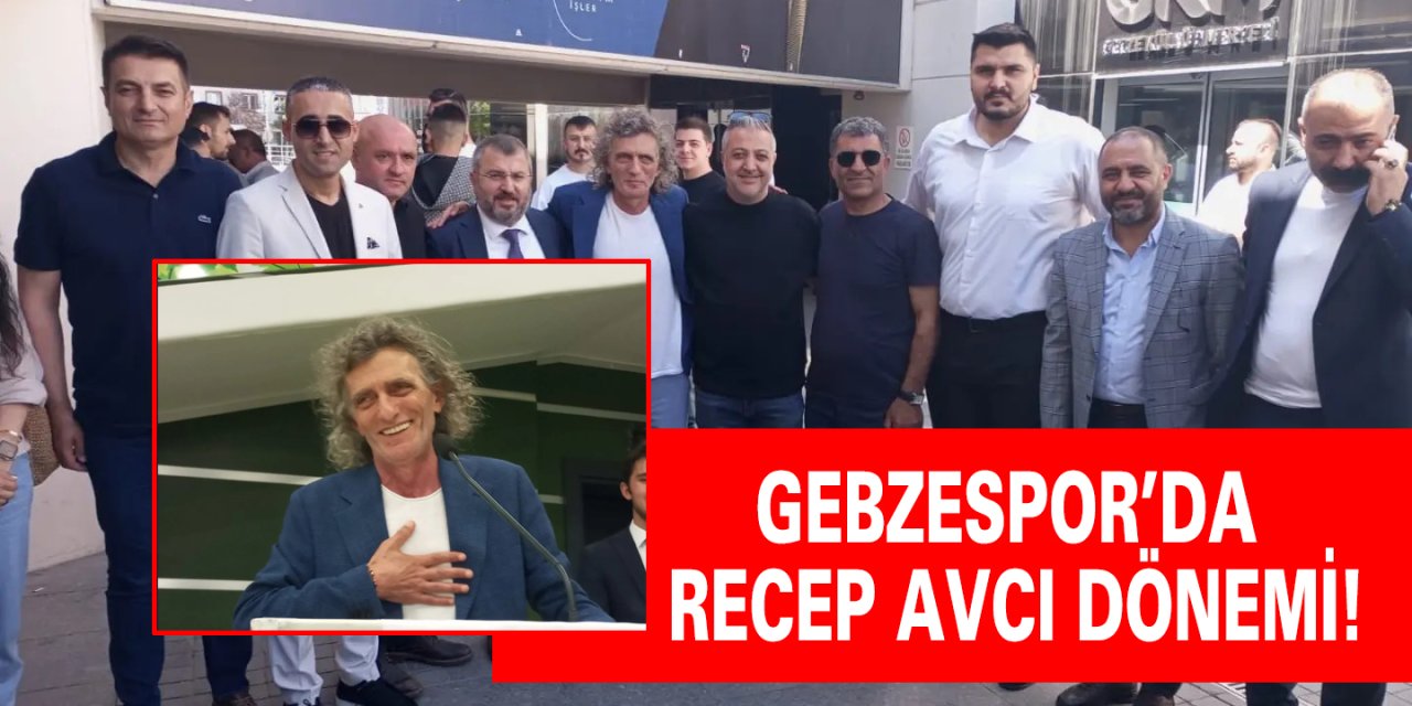 Gebzespor’da  Recep Avcı dönemi