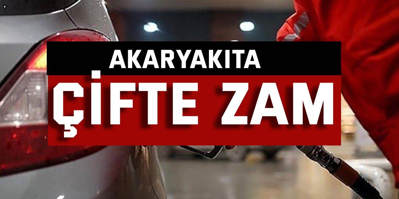 Akaryakıta çifte zam