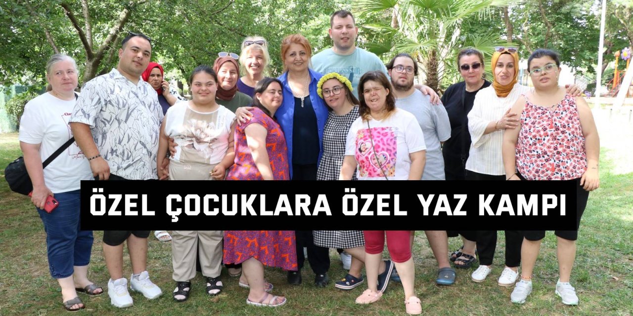 Özel çocuklara özel yaz kampı