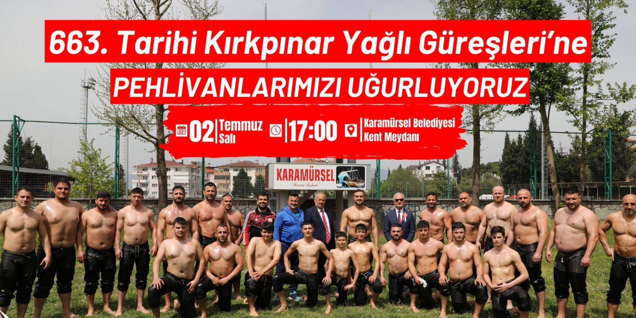 Karamürsel, Güreşçilerini Kırkpınar’a Uğurluyor