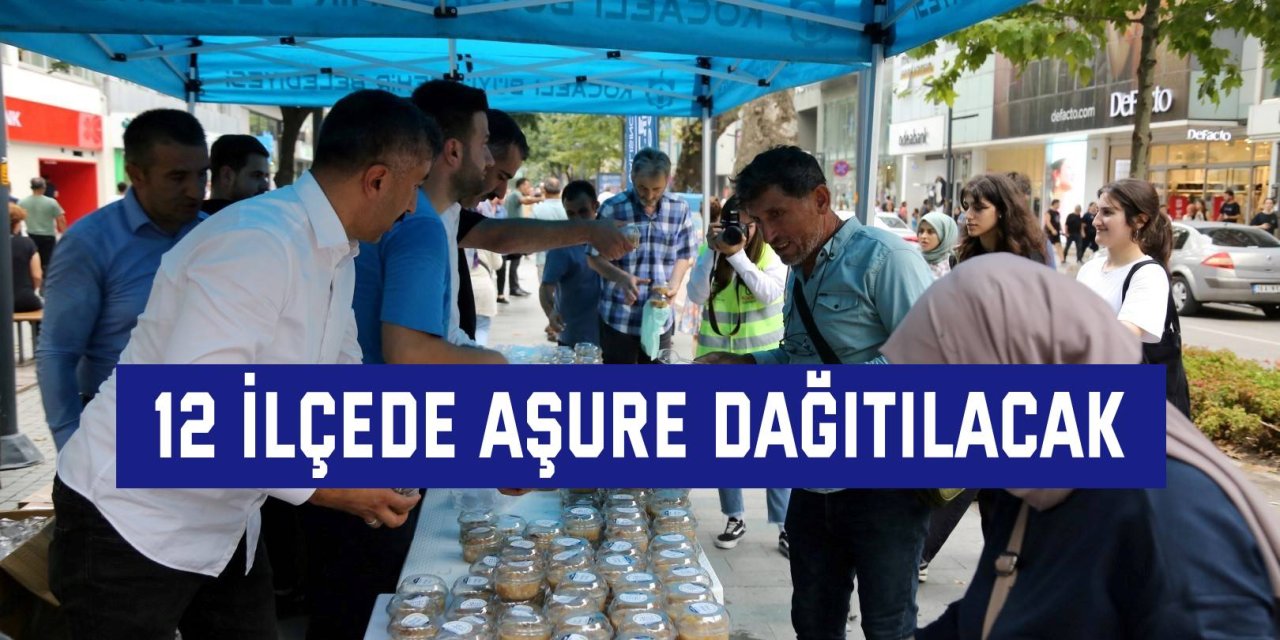 12 ilçede aşure dağıtılacak