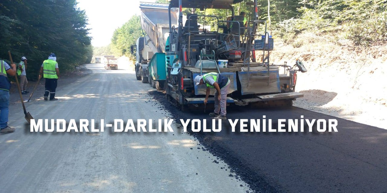 Mudarlı-Darlık yolu yenileniyor