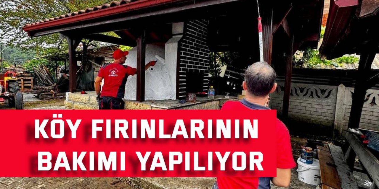 Köy fırınlarının bakımı yapılıyor