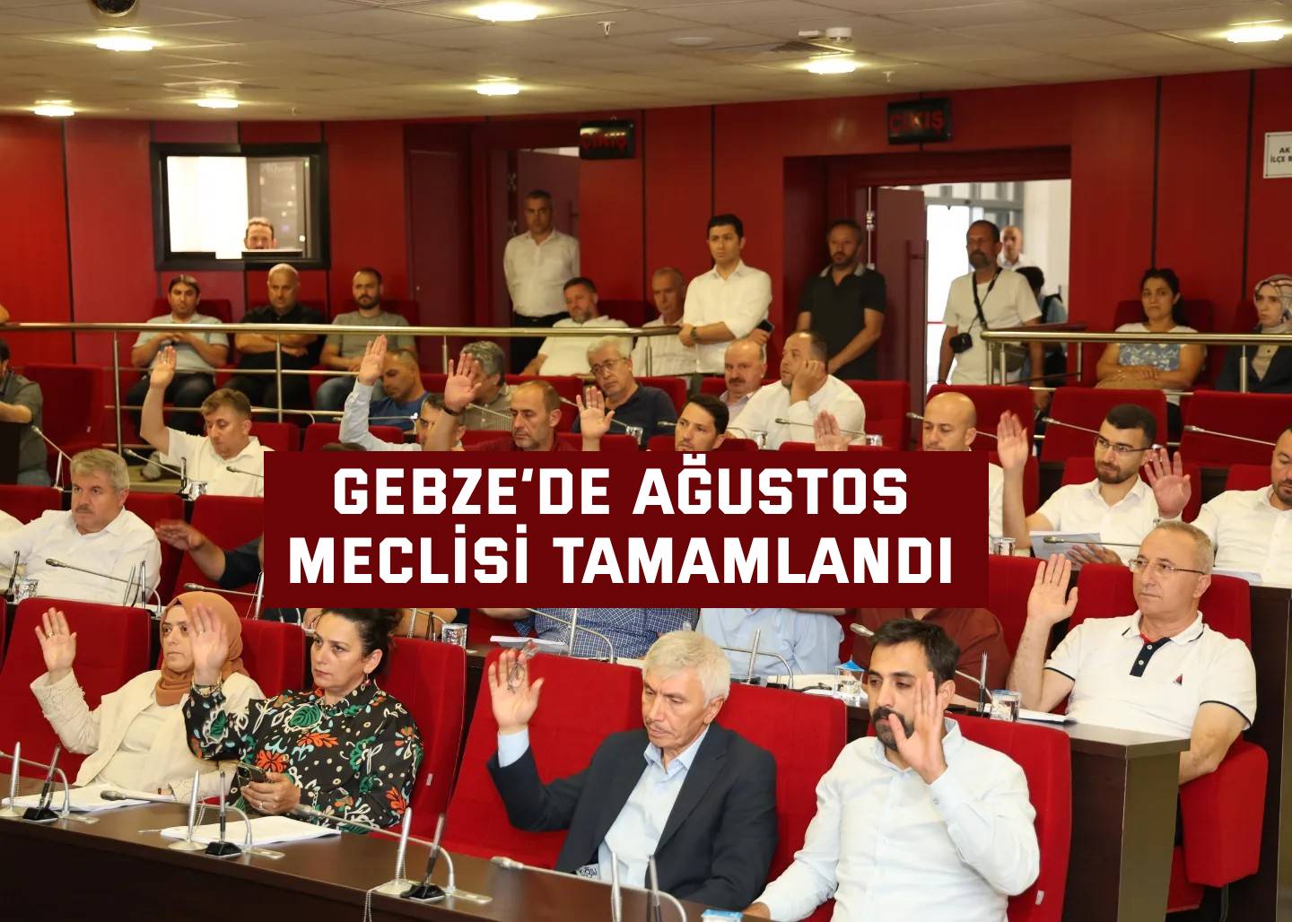 Gebze’de Ağustos Meclisi Tamamlandı