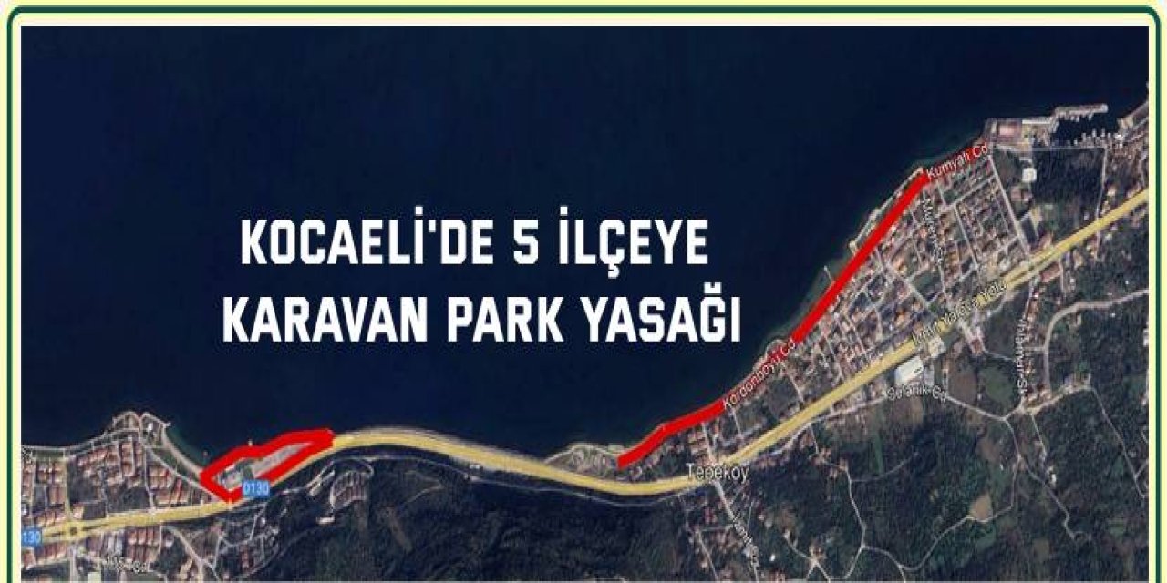 Kocaeli'de 5 ilçeye karavan park yasağı