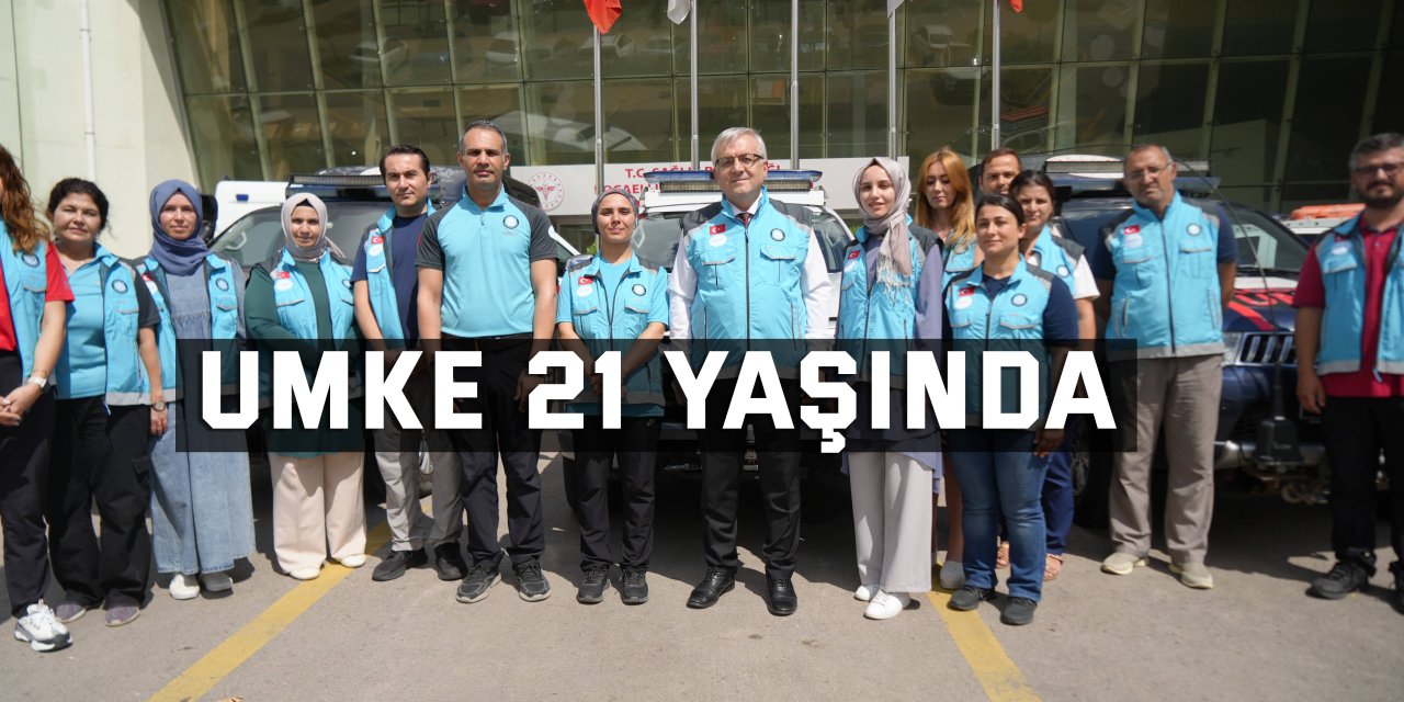 UMKE 21 yaşında