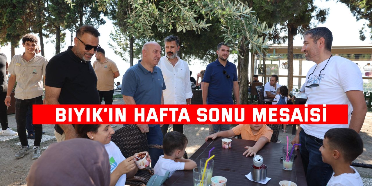 Bıyık’ın hafta sonu mesaisi