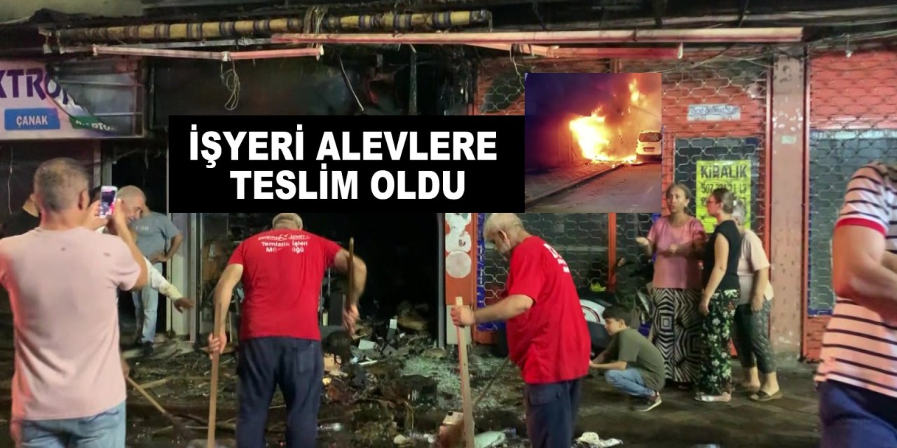 İş yeri alevlere teslim oldu