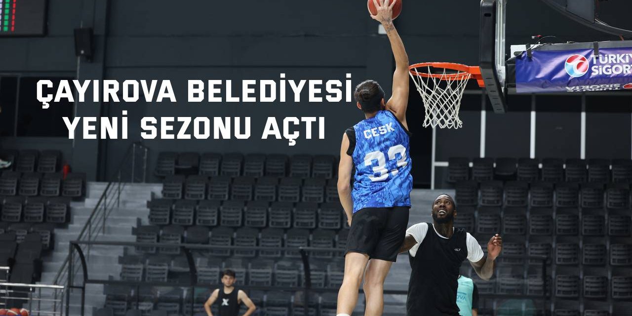 Çayırova Belediyesi yeni sezonu açtı