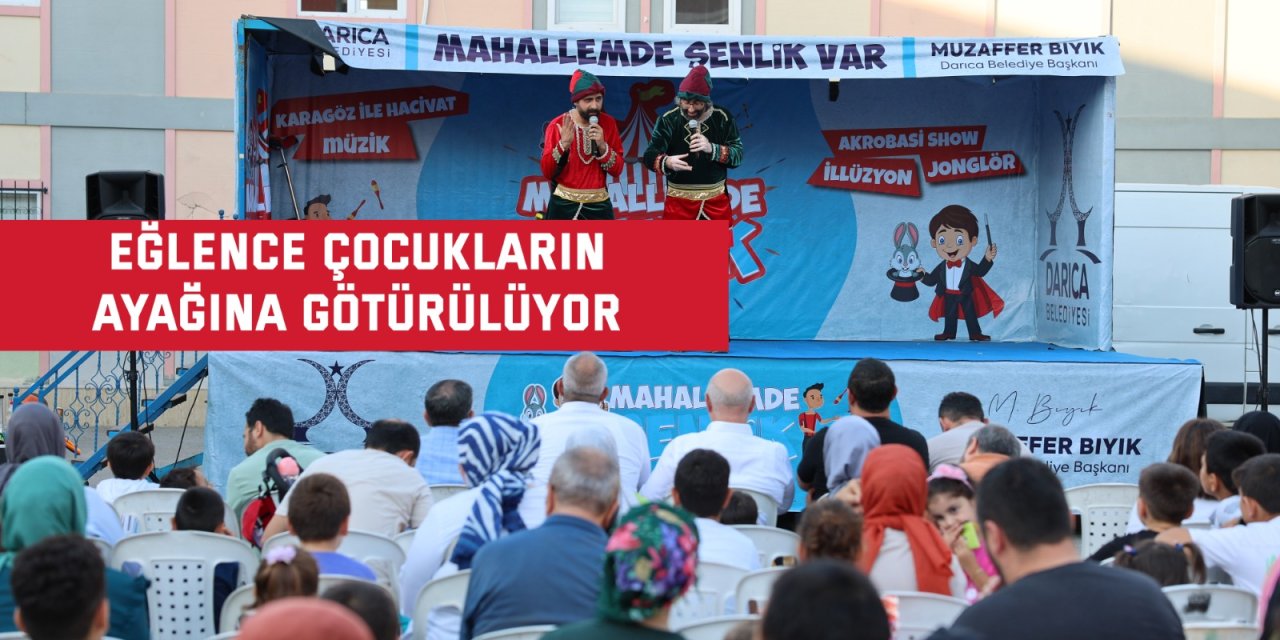 Eğlence çocukların  ayağına götürülüyor