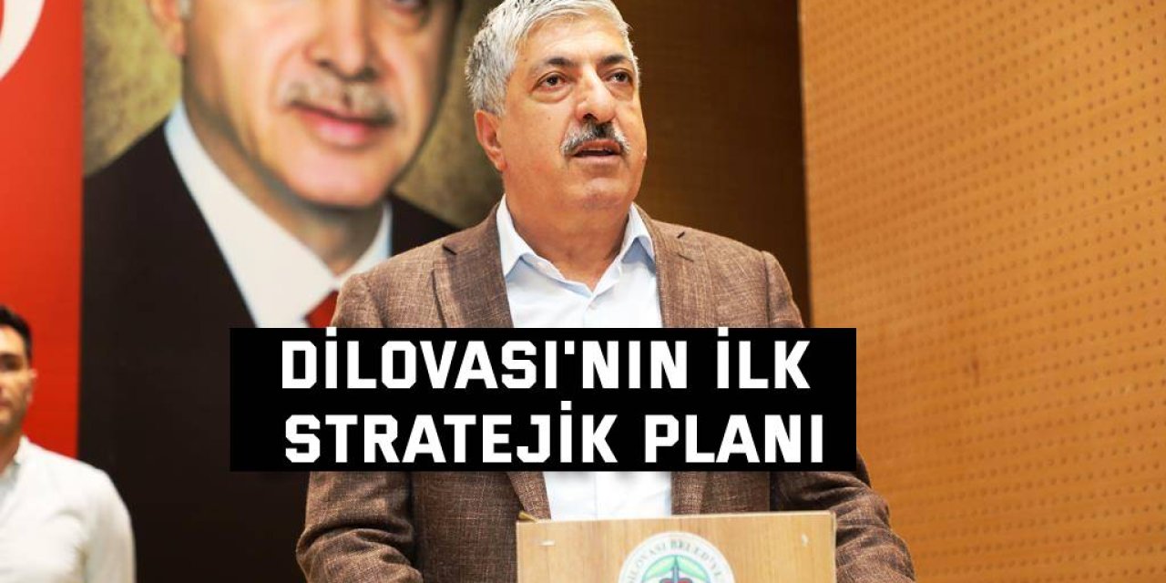 Dilovası'nın İlk Stratejik Planı