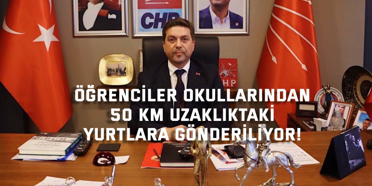 Öğrenciler okullarından 50 km uzaklıktaki yurtlara gönderiliyor!
