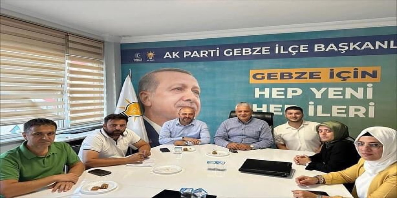 AK Parti Gebze yönetimi toplandı