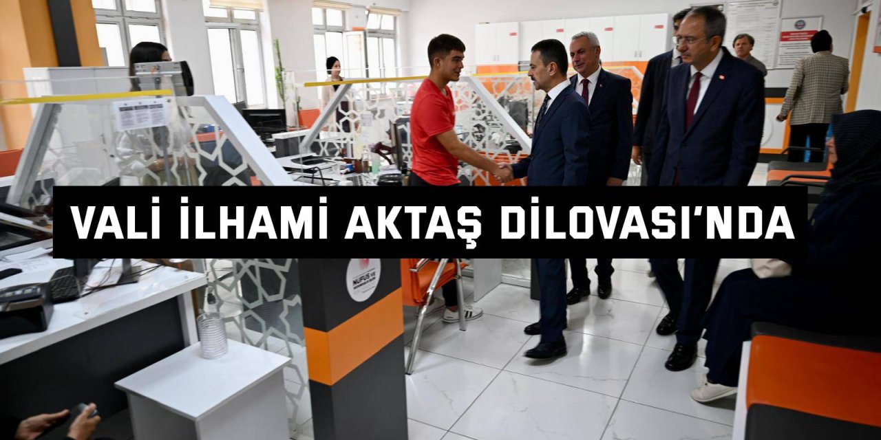 Vali İlhami Aktaş Dilovası’nda