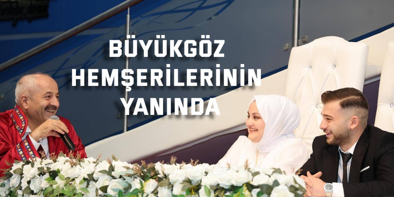 Büyükgöz Hemşerilerinin Yanında